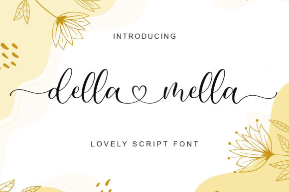 Della Mella: A Romantic Typeface