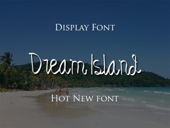 Dream Island Font for Creative Projects