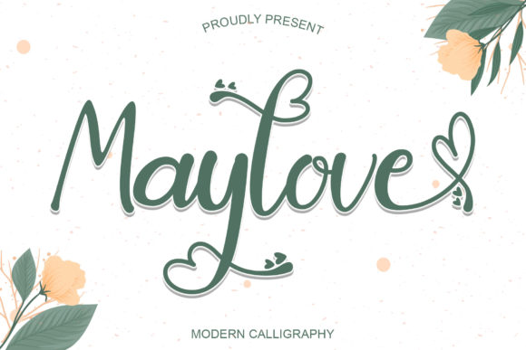 Maylove: A Romantic Typeface for Marketing
