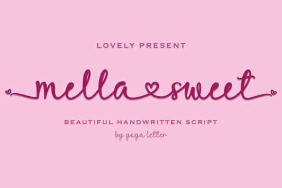 Mella Sweet: A Romantic Typeface for Marketing