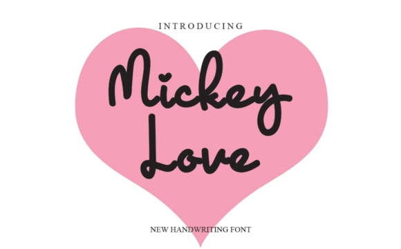Mickey Love Font for Creative Campaigns